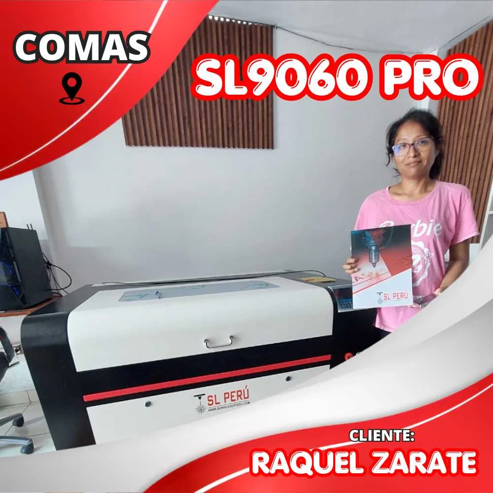 Cliente Raquel Zárate con máquina de corte láser SL9060 Pro de SL Perú en Comas