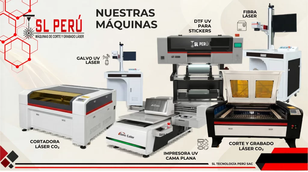 Máquinas láser CO2, fibra, galvo UV e impresoras DTF de SL Tecnología Perú en Lima